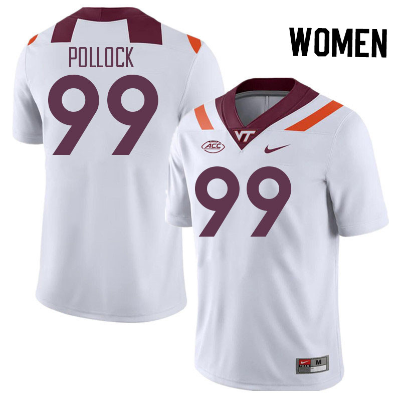 Women #99 Justin Pollock Virginia Tech Hokies College Football Jerseys Stitched Sale-White - Click Image to Close